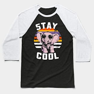 Stay Cool Funny elephant animal lover Baseball T-Shirt